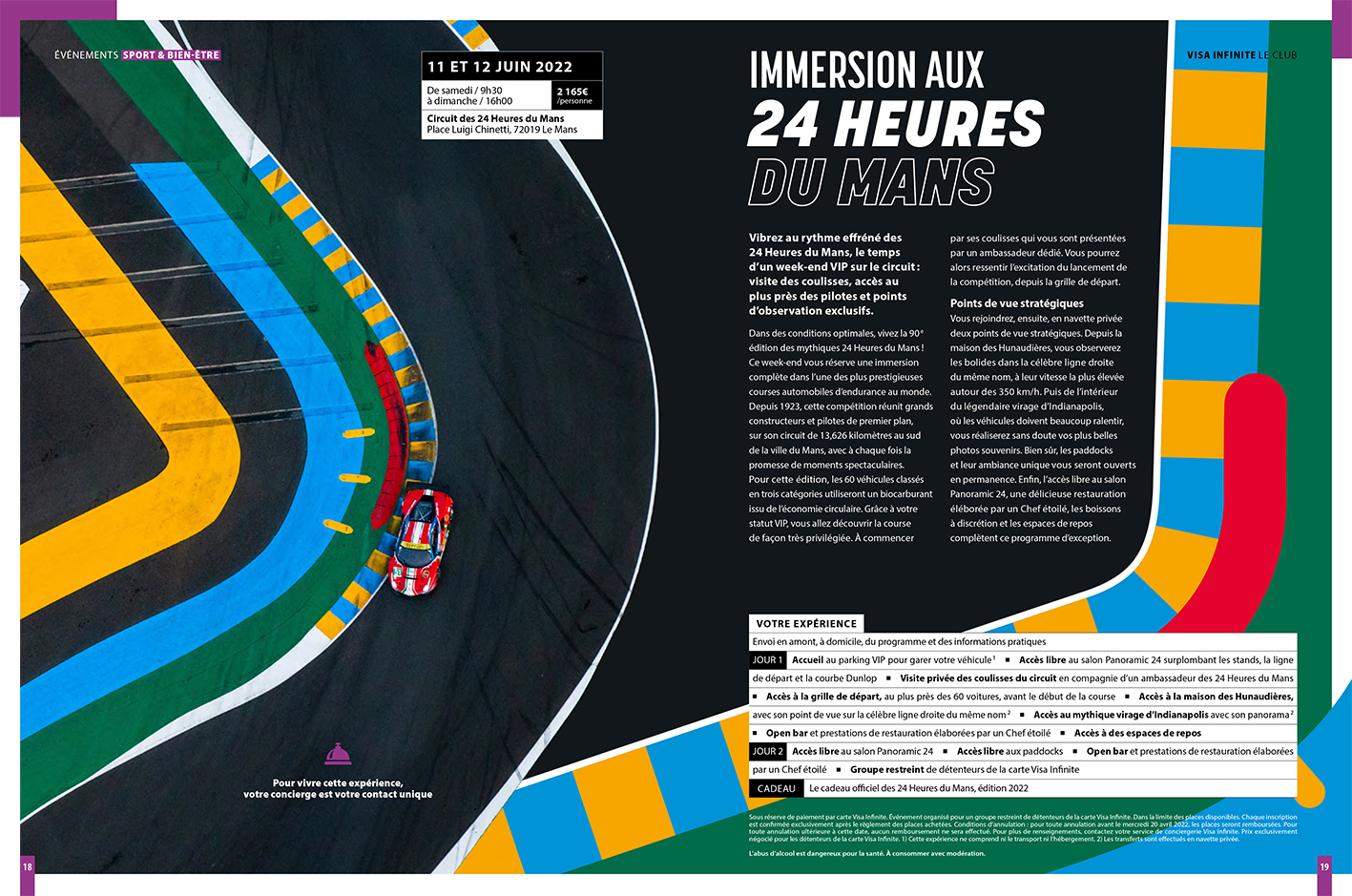 Double page traite d'un événement situé sur le circuit des 24h du Mans. L'agence a travaillé à une mise en forme en lien avec les marquages du circuit pour valoriser l'offre.