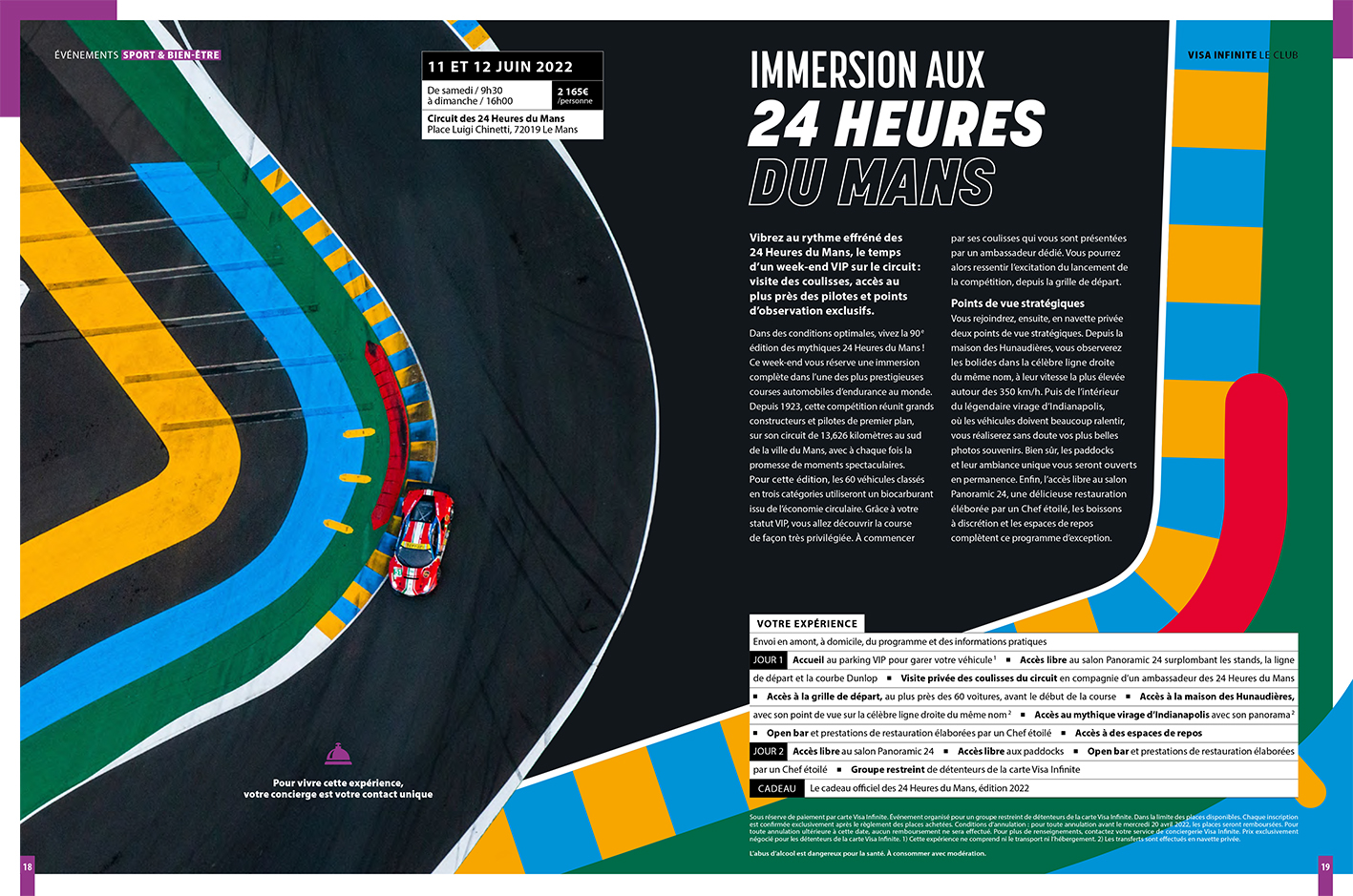 Double page traite d'un événement situé sur le circuit des 24h du Mans. L'agence a travaillé à une mise en forme en lien avec les marquages du circuit pour valoriser l'offre. Double page traite d'un événement situé sur le circuit des 24h du Mans. L'agence a travaillé à une mise en forme en lien avec les marquages du circuit pour valoriser l'offre.